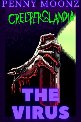The Virus (Creeperslandia) poster
