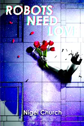 Robots Need Love poster