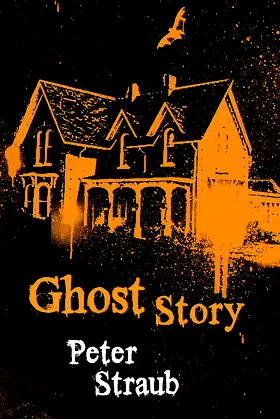 Ghost Story [Paperback] P. Straub poster