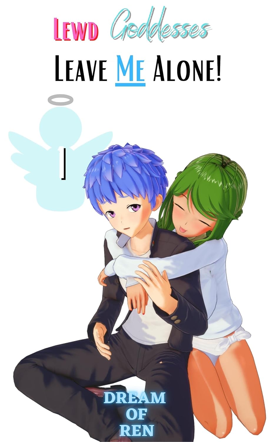 Lewd Goddesses, Leave Me Alone!: No Simps Allowed! (Goddess Trap! Book 1) poster