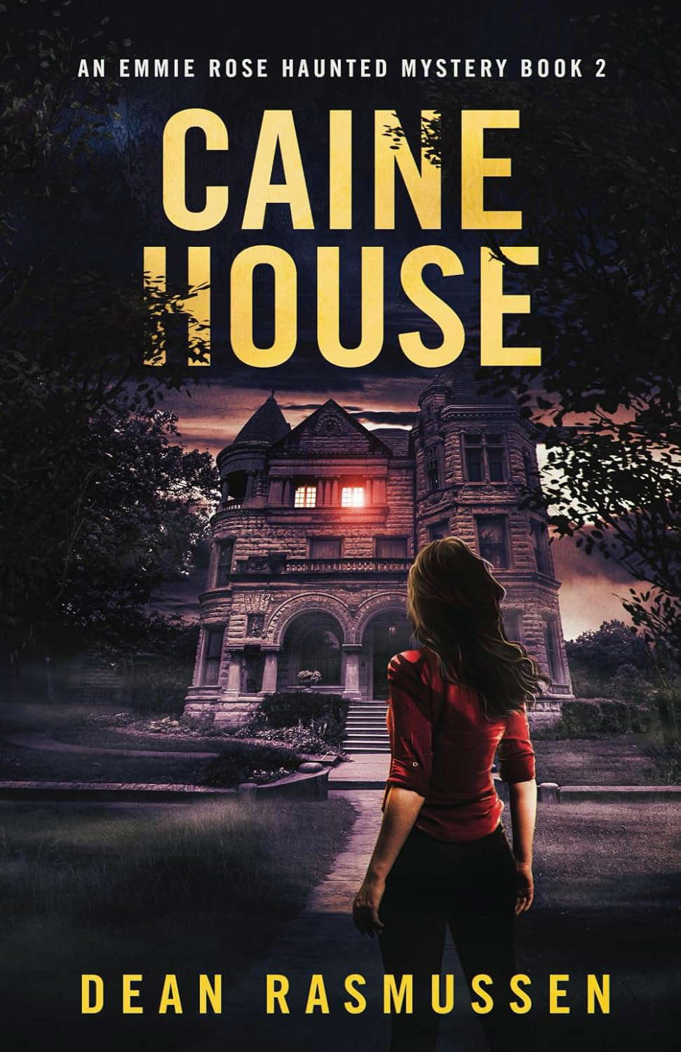 Caine House: An Emmie Rose Haunted Mystery Book 2 poster