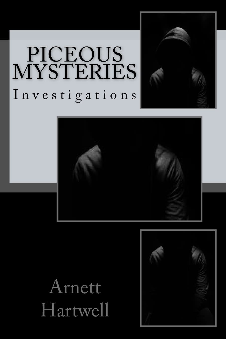 Piceous Mysteries: Investigations poster