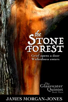 The Stone Forest (The Glasswater Quintet) poster