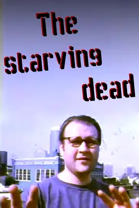 The starving dead poster