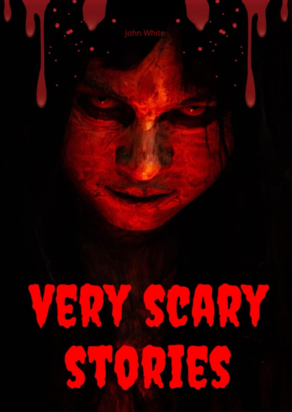 Very Scary Stories: 50 Real Scary Short Stories poster