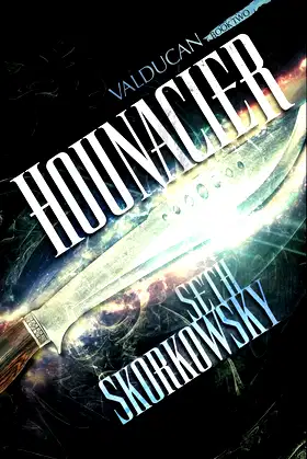 Hounacier: The Valducan Book 2 poster