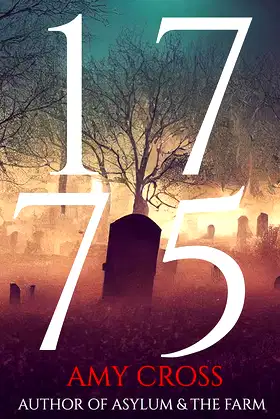 1775 (The Haunting of Hadlow House Book 3) poster