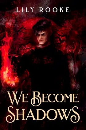 We Become Shadows (Bloodwitch Book 2) poster