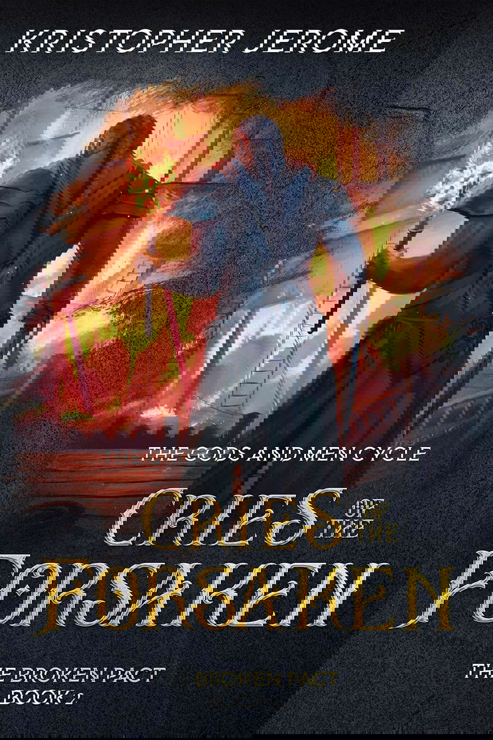 Cries of the Forsaken (The Gods and Men Cycle Book 3) poster