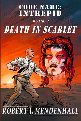 DEATH IN SCARLET (Code Name: Intrepid) poster