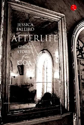 Afterlife: Ghost Stories from Goa poster