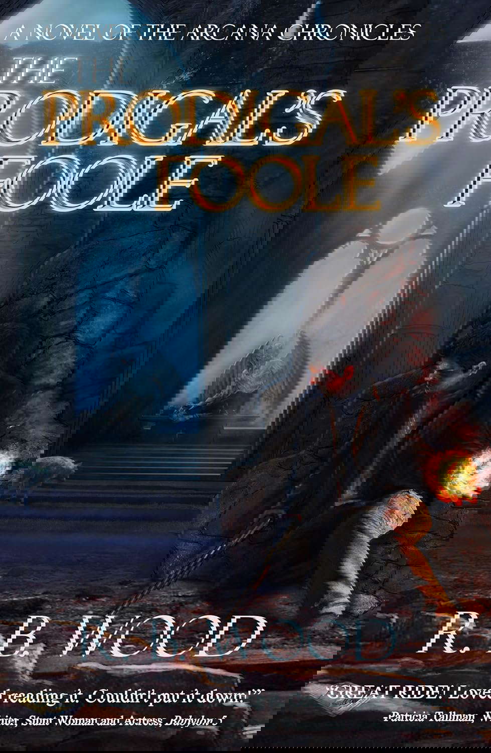 The Prodigal's Foole (The Arcana Chronicles Book 1) poster
