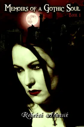 Memoirs of a Gothic Soul (The 13 Gothic Memoirs Book 1) poster