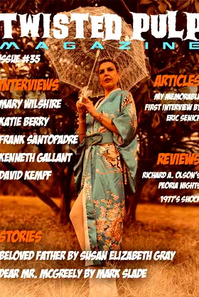 Twisted Pulp Magazine: Issue #35 poster
