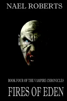 Fires of Eden (Communicator/Vampire Chronicles) poster