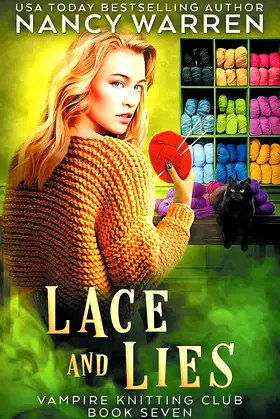 Lace and Lies: A paranormal cozy mystery (Vampire Knitting Club) poster