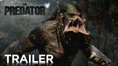 The Predator | Final Trailer [HD] | 20th Century FOX poster