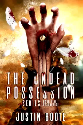 The Undead Possession Series: Book 5: Insurgence poster