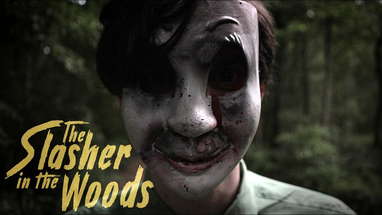 The Slasher in the Woods | Short Horror Film poster