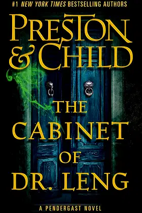 The Cabinet of Dr. Leng (Agent Pendergast Series, 21) poster