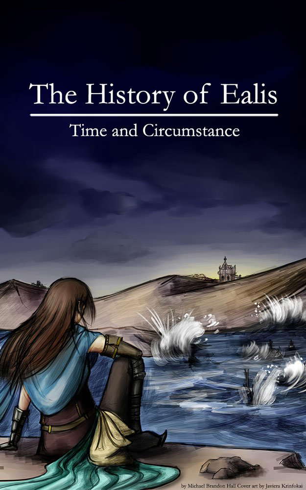 Time and Circumstance (The History of Ealis Book 2) poster