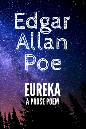 Eureka: A Prose Poem poster