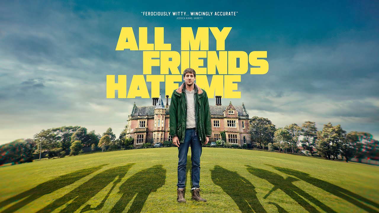 Poster for All My Friends Hate Me