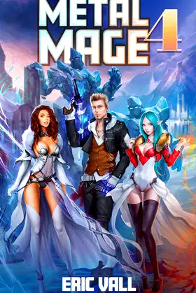 Metal Mage 4 (Metal Mage (Completed Series)) poster