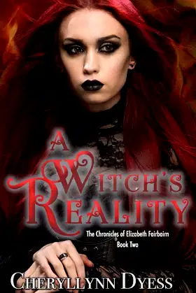 A Witch's Reality (Chronicles of Elizabeth Fairbairn) poster