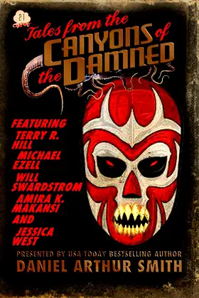 Tales from the Canyons of the Damned: No. 21 poster