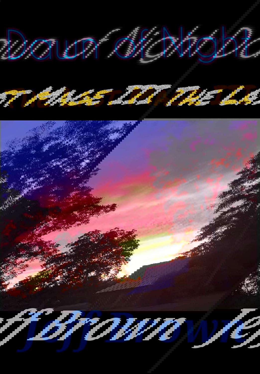 Dawn of Night: The Last Mage III poster