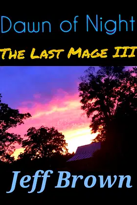 Dawn of Night: The Last Mage III poster