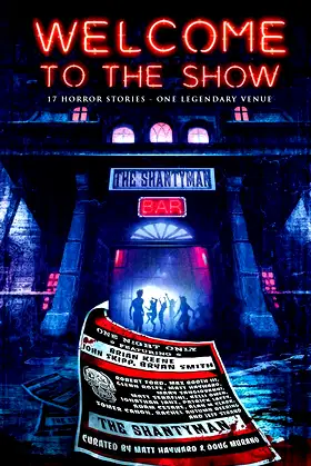 Welcome to the Show: 17 Horror Stories - One Legendary Venue poster