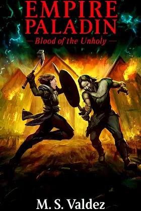 EMPIRE PALADIN: Blood of the Unholy (Empire Paladin Series Book 2) poster
