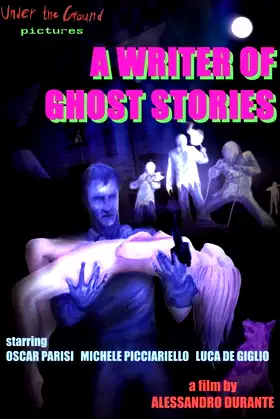 A Writer of Ghost Stories poster