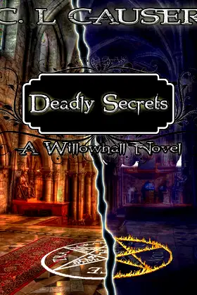 Deadly Secrets (The Willowhall Series Book 1) poster