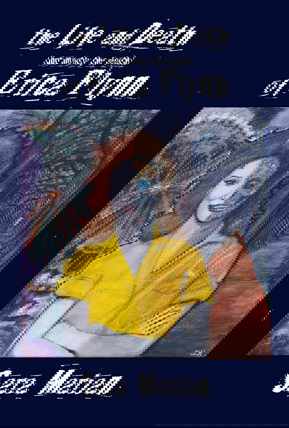 The Life and Death (but mostly the death) of Erica Flynn poster