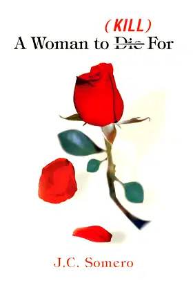 A Woman to Die/Kill For poster