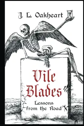 Vile Blades: Lessons from the Road poster