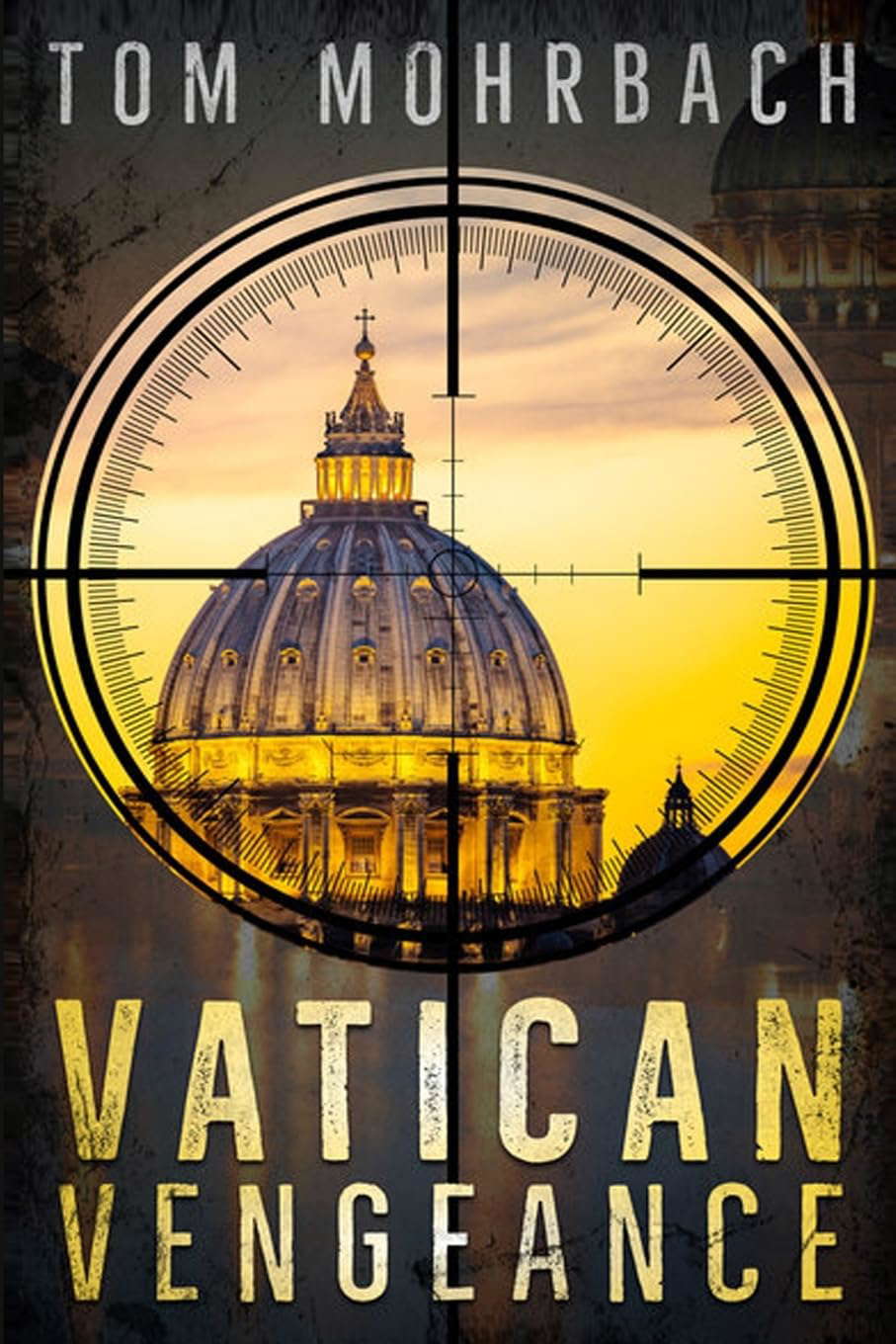Vatican Vengeance (A COLTON BISHOP NOVEL) poster