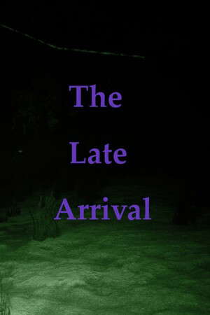 The Late Arrival poster