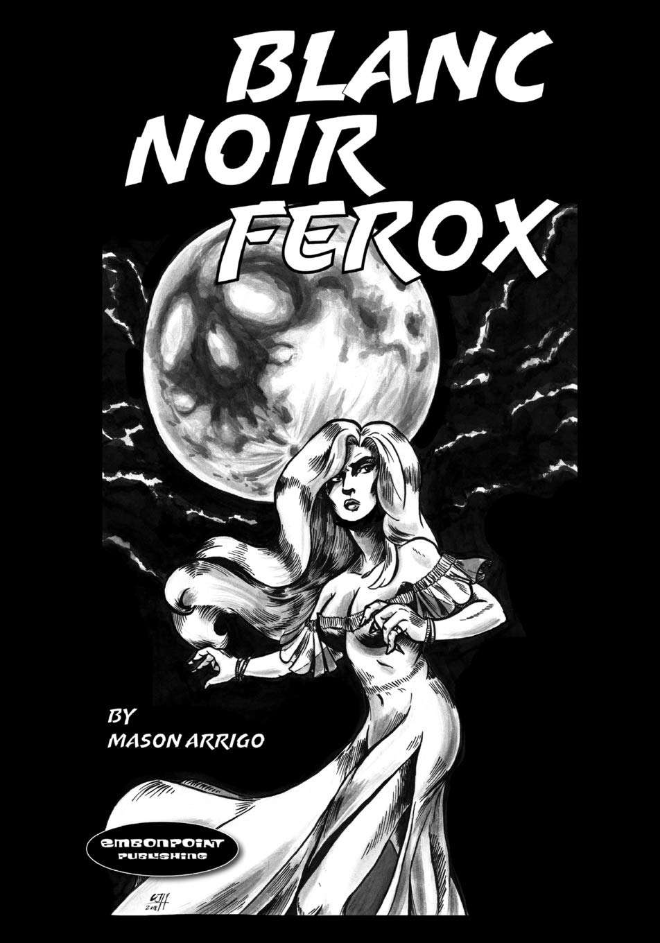 Blanc Noir Ferox poster