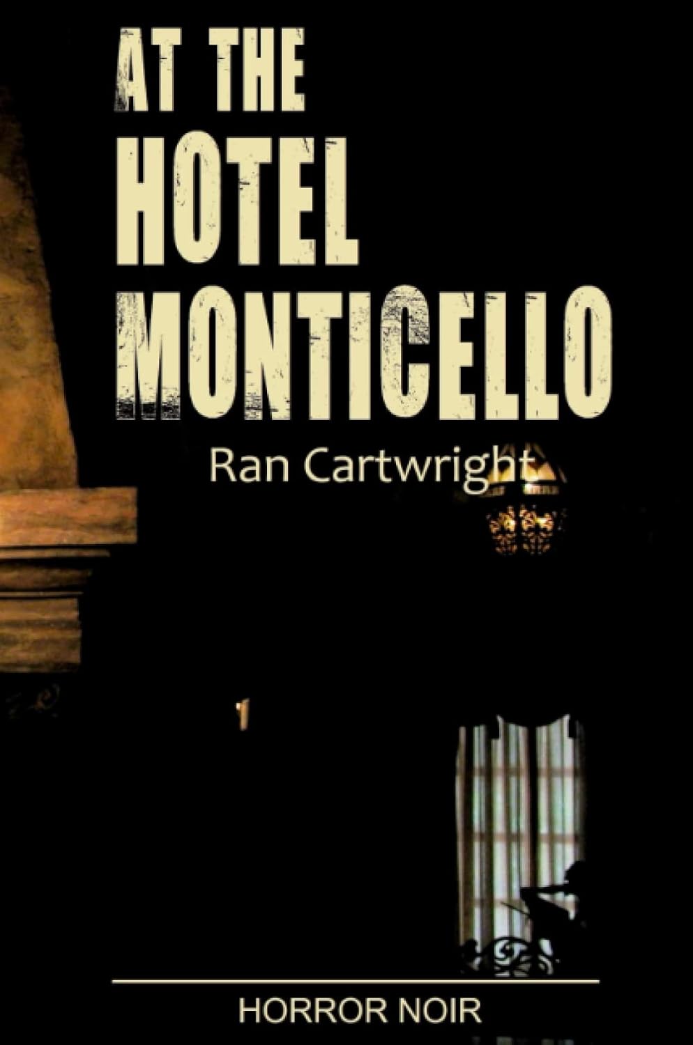 At the Hotel Monticello poster