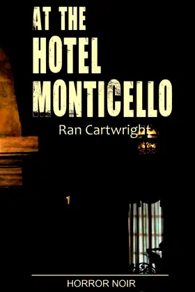 At the Hotel Monticello poster