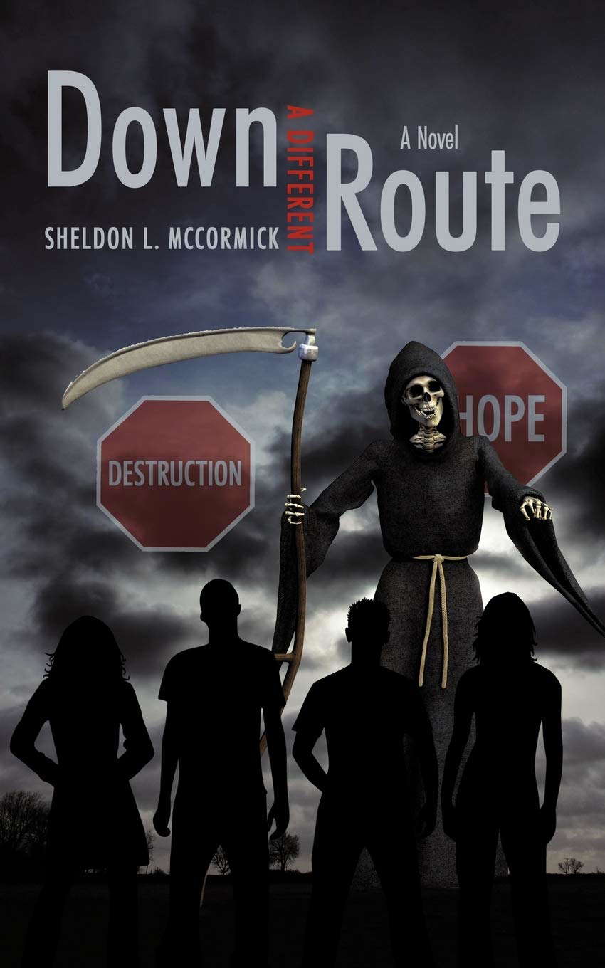 Down a Different Route: A Novel poster