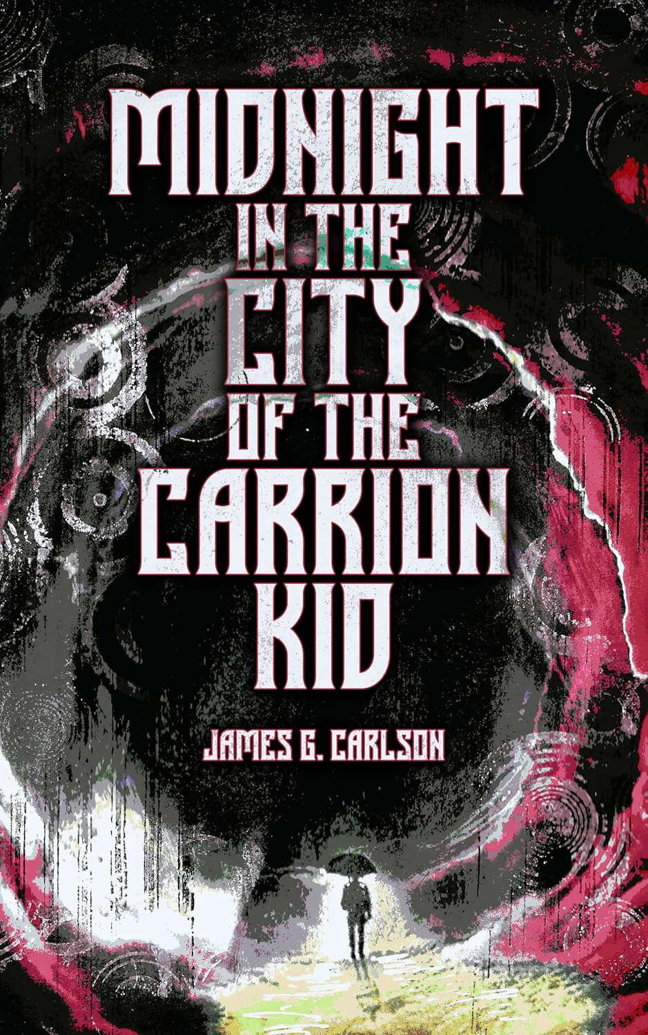 Midnight in the City of the Carrion Kid poster