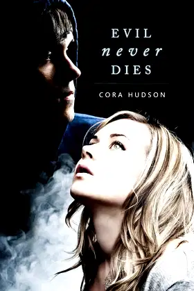 Evil Never Dies poster