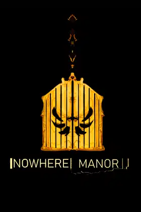 Nowhere Manor poster