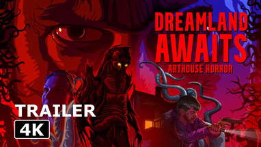 Dreamland Awaits - OUT NOW! - Official Trailer - Indie Arthouse Horror 2025 poster
