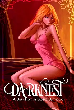 Darknest: A Dark Fantasy Erotica Anthology poster
